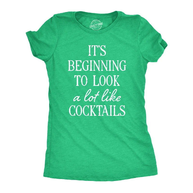 ladies' draped wrap top -Its Beginning To Look A Lot Like Cocktails Women's T Shirt