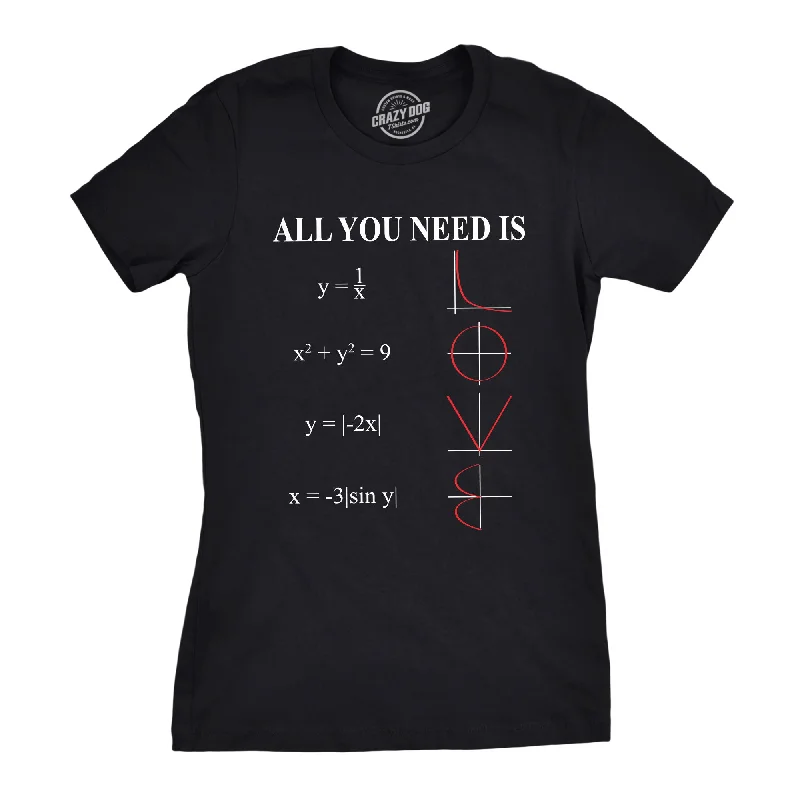 modern high-low hem top for ladies -All You Need Is Love Women's T Shirt