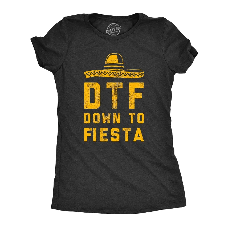 ladies' cold-shoulder top -DTF Down To Fiesta Women's T Shirt