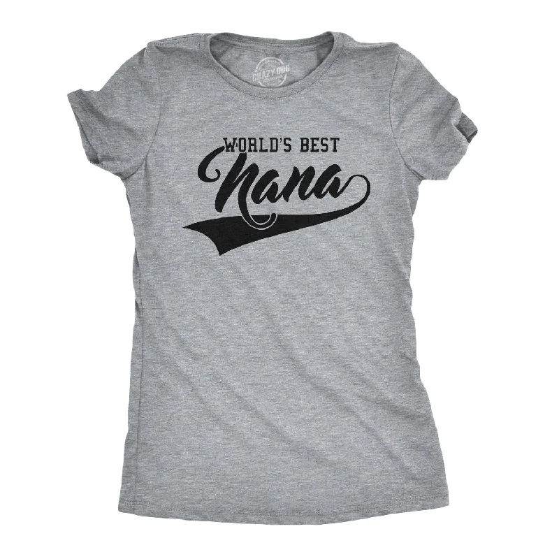 women's button-up shirt -World's Best Nana Women's T Shirt