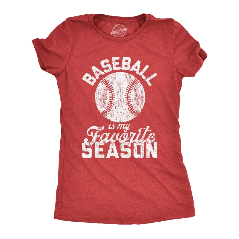 fashionable twisted hem top for women -Baseball Is My Favorite Season Women's T Shirt