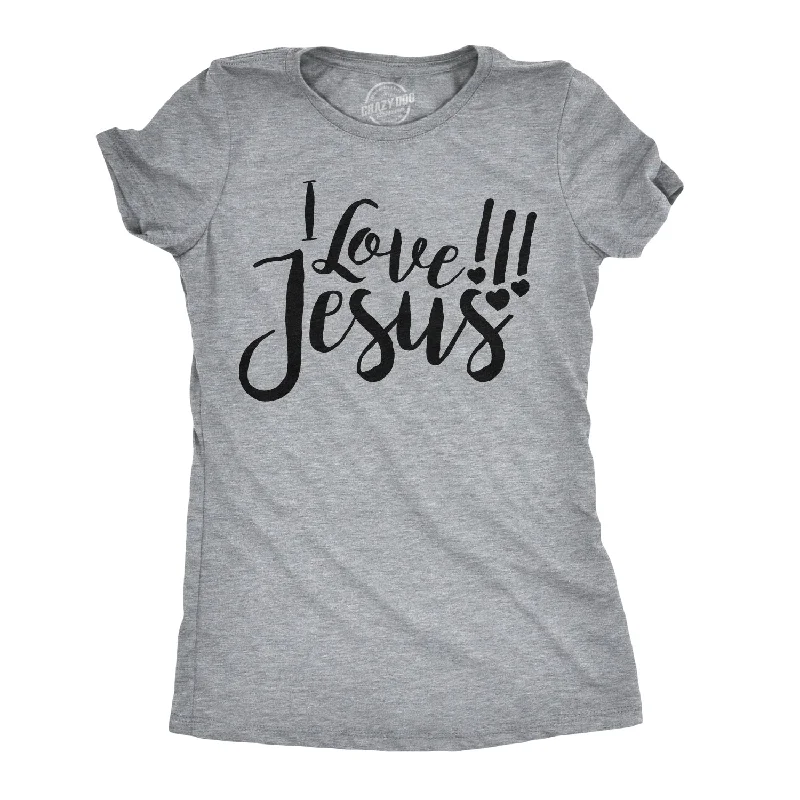 loose-fit linen top for women -I Love Jesus Women's T Shirt