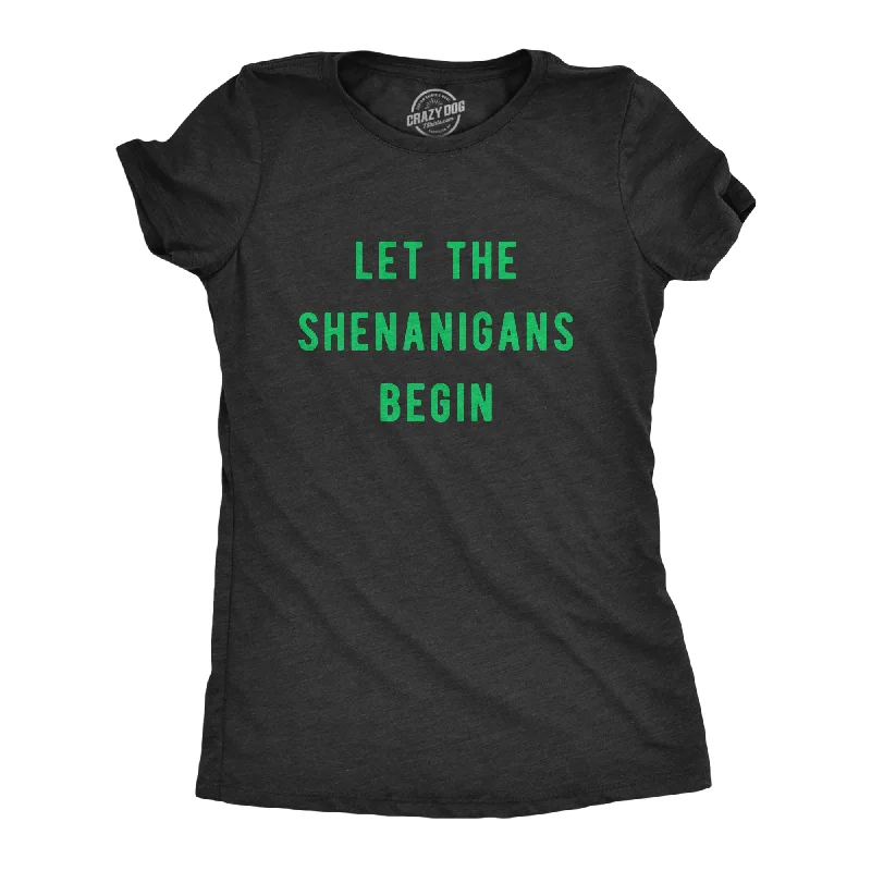 trendy puff sleeve blouse for women -Let The Shenanigans Begin Women's T Shirt