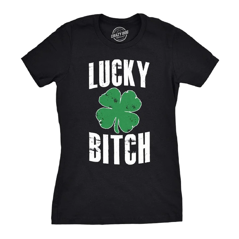 women's business casual blouse -Lucky Bitch Women's T Shirt